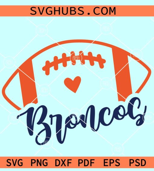 Broncos Football SVG, Broncos Mascot svg, NFL Team Svg, Denver Broncos Svg, NFL Teams svg