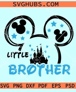 Mickey Little Brother Svg, Little brother SVG, Little Brother Mickey Ears SVG