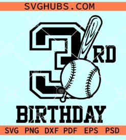 3rd Birthday baseball SVG, Baseball birthday svg, Baseball kid svg