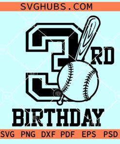 3rd Birthday baseball SVG, Baseball birthday svg, Baseball kid svg