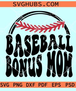 Baseball Bonus Mom SVG