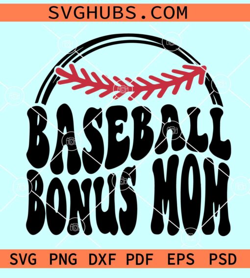 Baseball Bonus Mom SVG