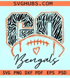 Go Bengals Football SVG, Bengals Football SVG, Bengals svg file for cricut