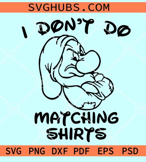 I Don't Do Matching shirts SVG, couples Valentine's Day svg