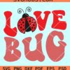 Love Bug retro SVG, Love Bug SVG, Love Bug Svg, Valentine Cut File