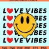 Love Vibes Smiley Face SVG, Valentine’s Day SVG, Smiley Face Valentines SVG