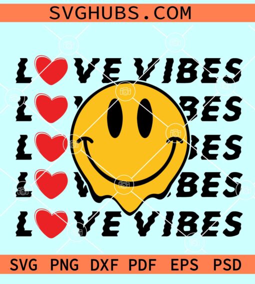 Love Vibes Smiley Face SVG, Valentine’s Day SVG, Smiley Face Valentines SVG