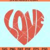 Love heart retro SVG, Valentine svg, Retro Valentine SVG