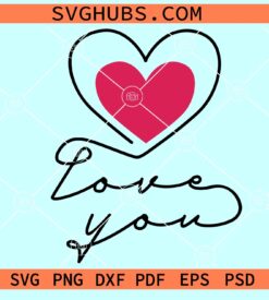 Love you Heart scribble SVG, scribble heart SVG, Valentine SVG