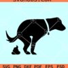 Pooping dog SVG, dog squatting svg, funny dog sign svg, I poop you scoop svg