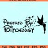 Powered by Bitchdust SVG, Disney Tinkerbell svg, Tinkerbell svg