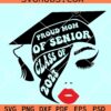 Proud mom of 2023 senior SVG, Graduate 2023 Svg, mom of a graduate Svg