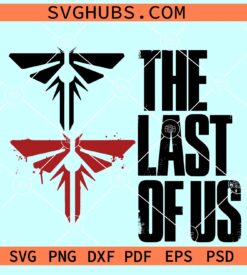 The last of Us SVG, The last of Us SVG bundle, TV show SVG, Firefly symbol SVG