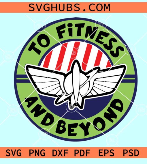 To fitness and beyond toy story SVG, Work out svg, Toy story gym SVG