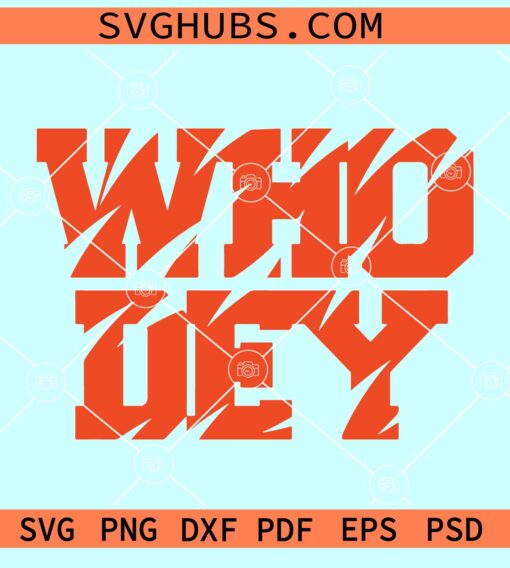 Who Dey SVG, Who Dey Bengals svg, Bengals Svg, Cincinnati Bengals SVG