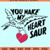 You make my heart saur SVG, Kids Valentine SVG, Dinosaur valentine SVG