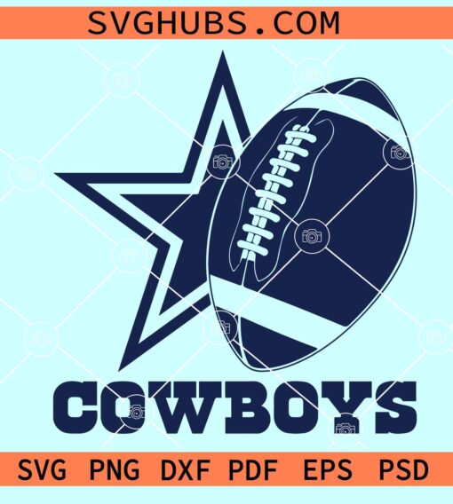 Cowboys Ball and Star Svg, Cowboy star SVG, Dallas Cowboys Svg