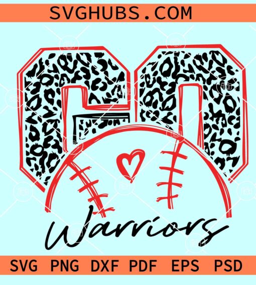 Go warriors baseball SVG, Warriors SVG file, Warriors mascot SVG