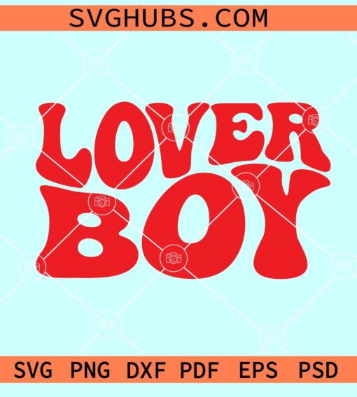 Love boy wavy letters SVG, retro font svg, Lover boy svg