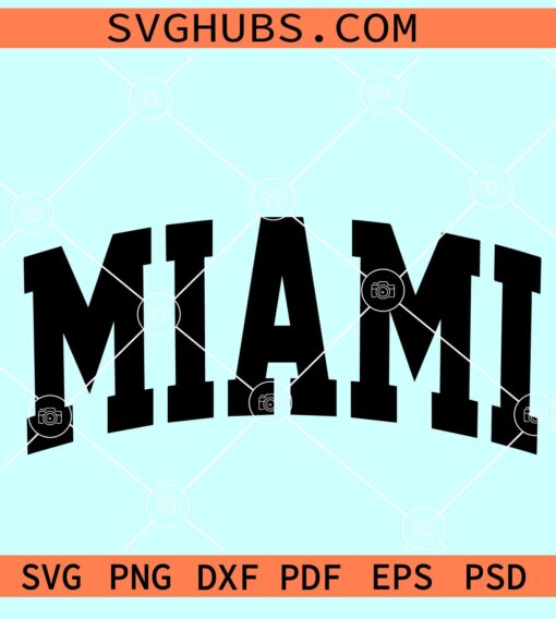 Miami varsity font SVG, Miami SVG cut file, Miami Florida svg