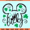 Mickey Mouse Lucky SVG, Mickey Mouse St Patrick SVG, Mickey Mouse Disney SVG