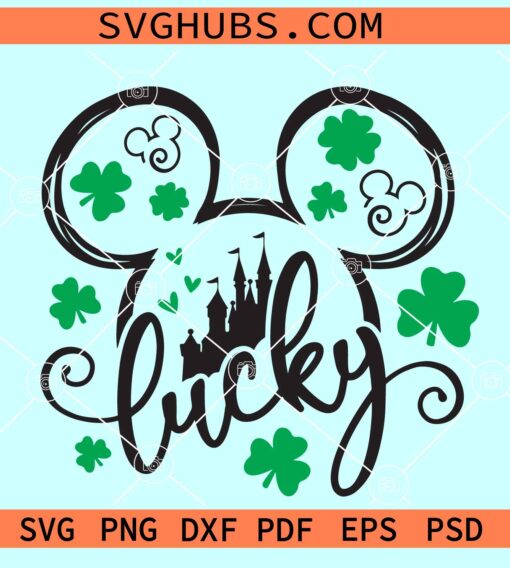 Mickey Mouse Lucky SVG, Mickey Mouse St Patrick SVG, Mickey Mouse Disney SVG