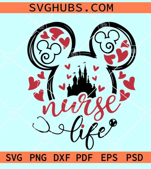 Mickey Mouse nurse life SVG, Disney nurse Svg, Mouse nurse life SVG