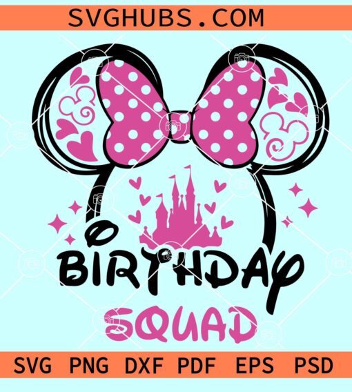 Minnie Birthday Squad SVG, Birthday Squad Svg, Disney Birthday Svg