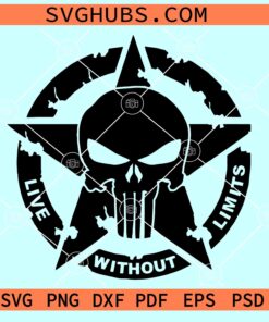 Punisher Skull Live without Limits SVG, Punisher Skull SVG, 2nd amendment svg