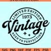 Vintage 50th birthday SVG, limited edition SVG, 50th birthday SVG