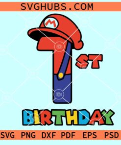 1st Birthday Super Mario SVG, 1st Birthday SVG, Super Mario birthday SVG