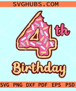 4th Birthday Donuts svg, Donuts birthday party SVG, four Donuts Number svg