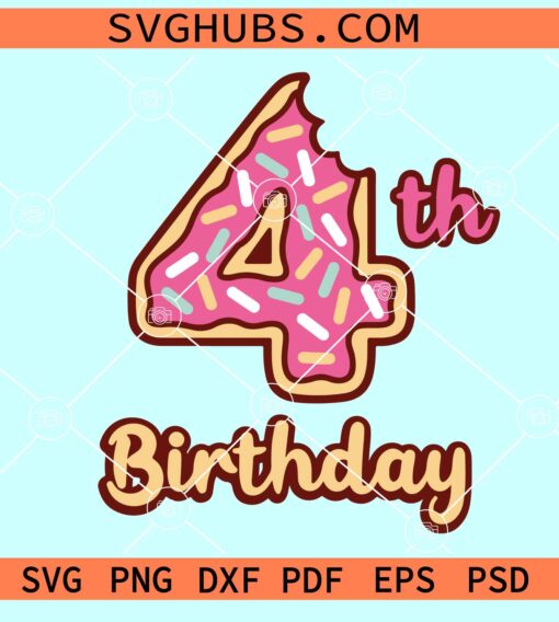 4th Birthday Donuts svg, Donuts birthday party SVG, four Donuts Number svg