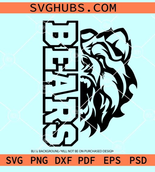 Bears Sport SVG, Bears football svg, Bears svg, Bear svg, Bear mascot SVG