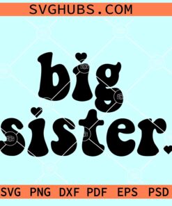 Big sister retro SVG, boho svg, Big sis svg, Big sister wavy letters svg