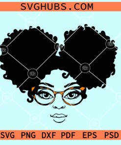 Black woman Afro puffs svg, Afro PuffGirl with Sunglasses SVG, Black Woman Face svg