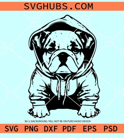 Bulldog hoodie SVG, Bulldog SVG, Bulldog SVG file, Bulldog dog breed Svg