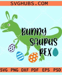 Bunny Saurus Rex SVG, Easter Saurus Rex SVG, Easter Dinosaur svg, Happy Easter SVG