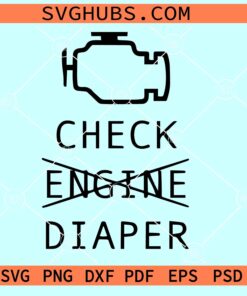 Check Diaper SVG, Check Engine SVG, Check Diaper SVG file