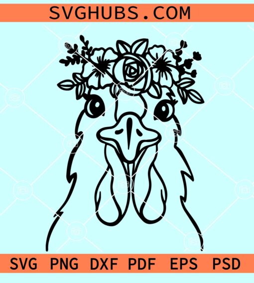 Chicken with flower crown SVG, Chicken Face svg, Flower Chicken svg