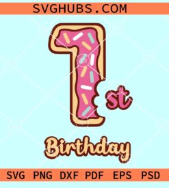 Donut 1st Birthday SVG, sweet one svg, sweet donut one svg