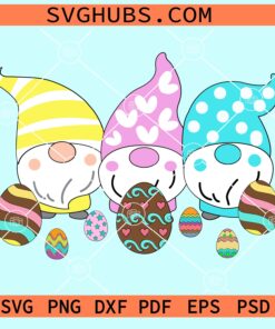 Easter Gnomes with eggs svg, Easter Gnomes svg, easter Eggs svg, Easter bunny svg