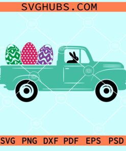 Easter Truck With Rabbit Svg, Easter Truck with Eggs svg, Easter bunny svg, Easter svg