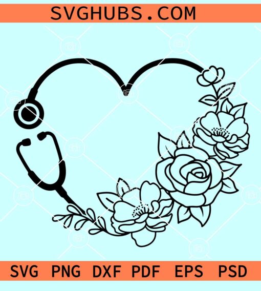 Floral Stethoscope SVG, Floral Stethoscope SVG File, Nurse SVG, Nursing SVG