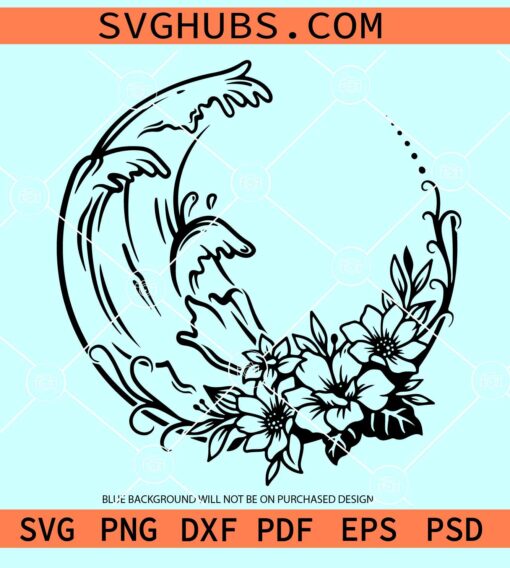 Floral wave SVG, Wave SVG, Wave scene svg, ocean scene svg, wave with flower svg