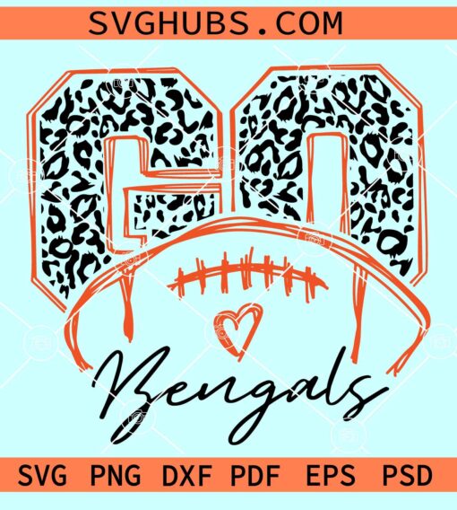Go Bengals Leopard print SVG, Cincinnati Bengals svg, Bengals football svg