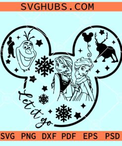 Let it go Mickey SVG, Princess Disney Svg, Snowflakes svg, Frozen svg files