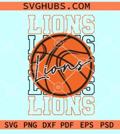 Lions Basketball SVG, Stacked Lions Basketball SVG, Lions SVG