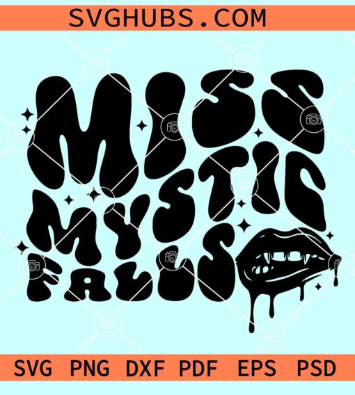 Miss Mystic falls Vampire diaries SVG, Miss Mystic falls SVG, The Vampire SVG