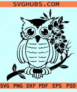 Owl on Branch SVG, cute floral owl svg, Cute Owl on a Branch svg
